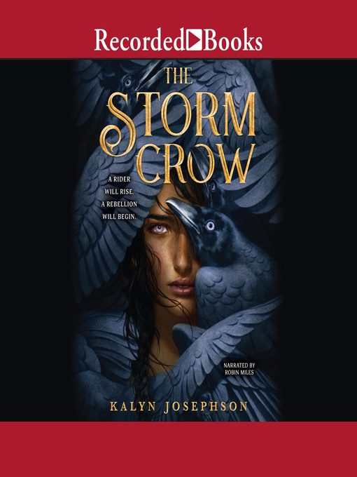 Title details for The Storm Crow by Kalyn Josephson - Available